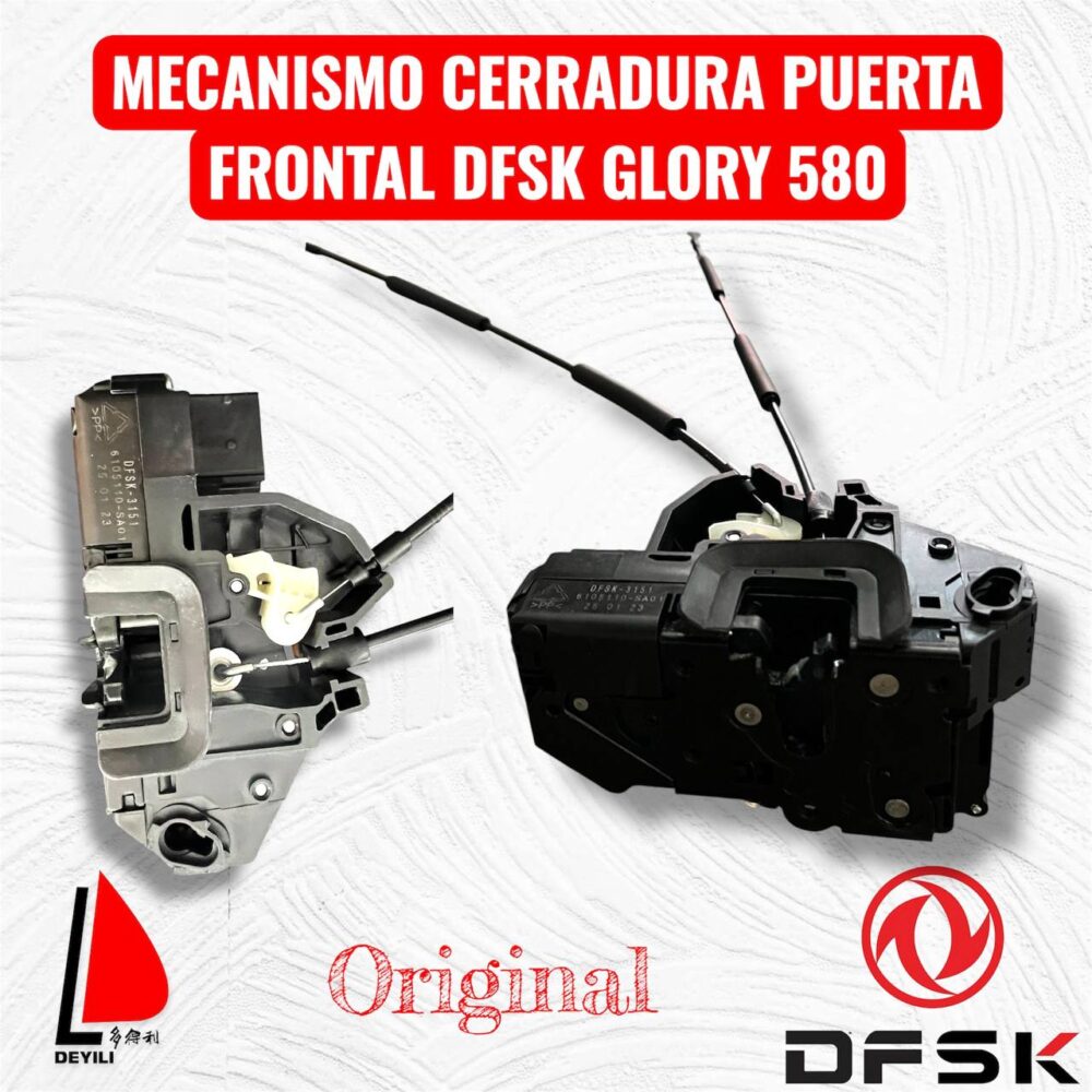 MECANISMO CERRADURA PUERTA FRONTAL DFSK GLORY 580